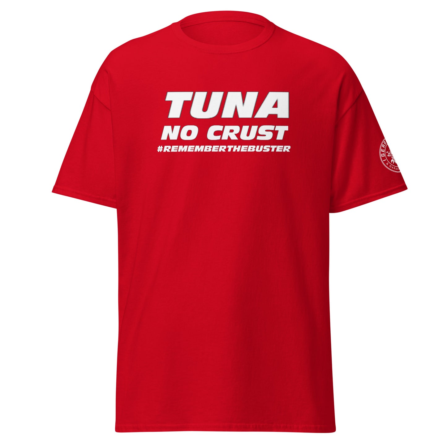 TUNA NO CRUST - Remember the buster - Men's classic tee