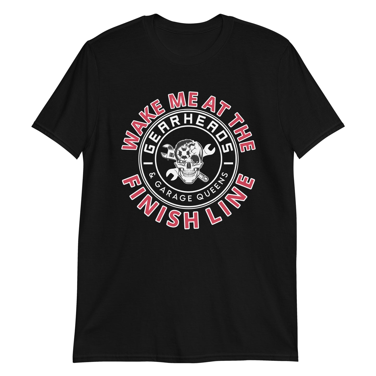 WAKE ME AT THE FINISH LINE - Short-Sleeve Unisex T-Shirt