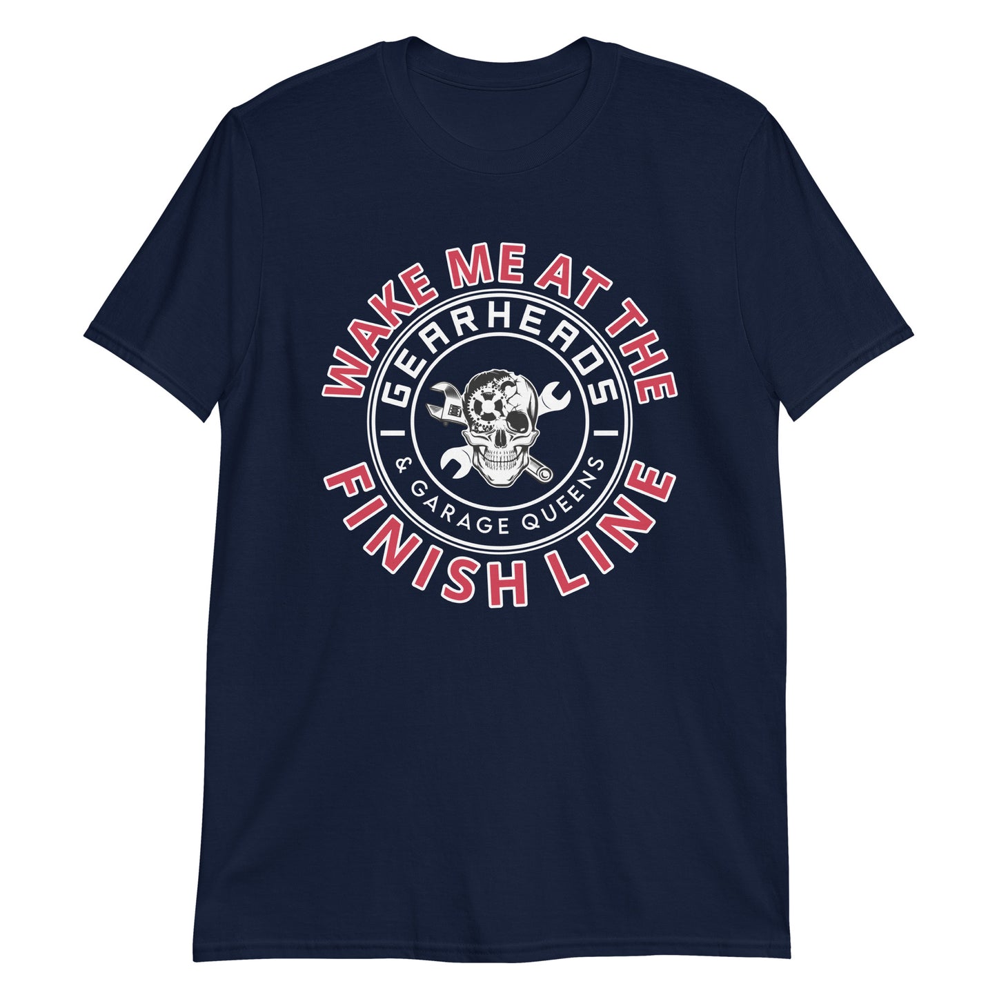 WAKE ME AT THE FINISH LINE - Short-Sleeve Unisex T-Shirt
