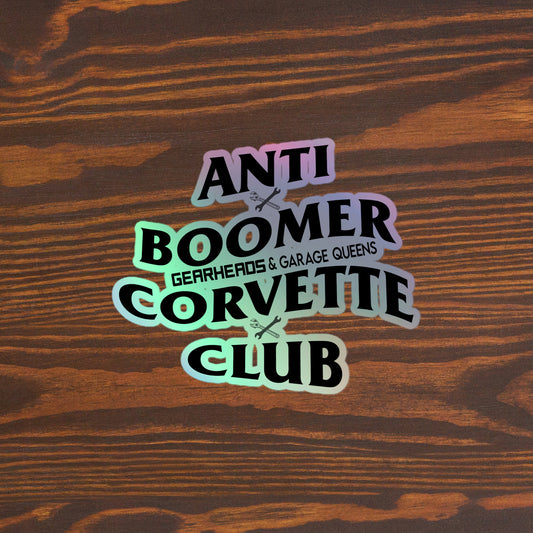 5" Anti Boomer Corvette Club - Holographic stickers