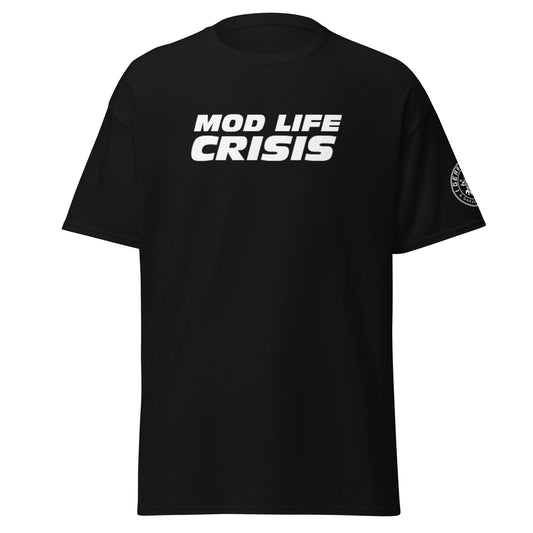 MOD LIFE CRISIS - Men's classic tee