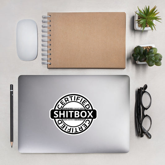 CERTIFIED SHITBOX - Bubble-free stickers