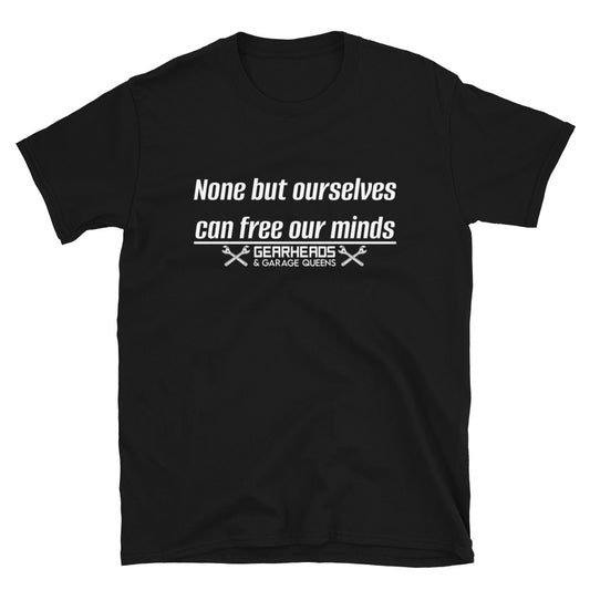None but ourselves - Short-Sleeve Unisex T-Shirt