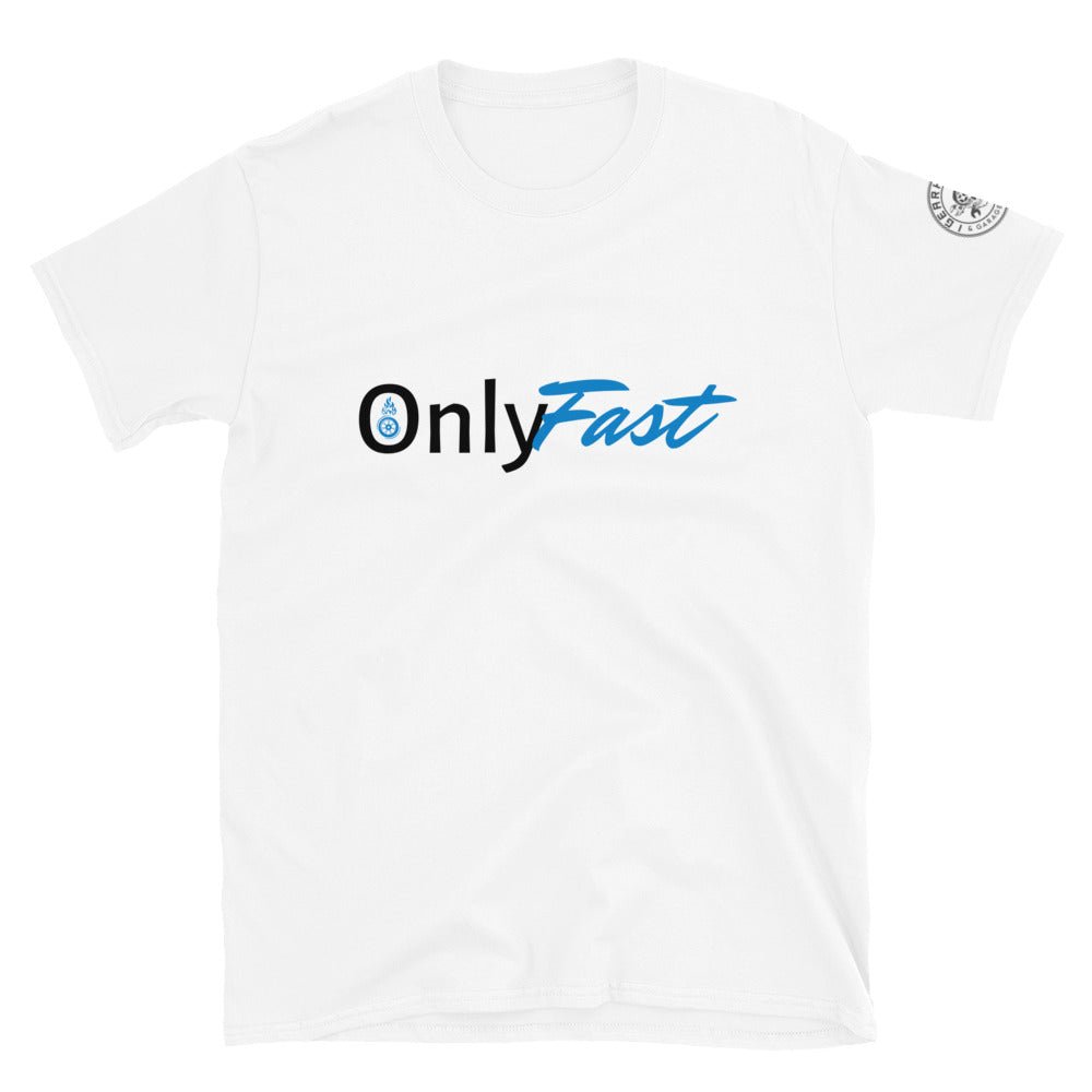 Only Fast Short-Sleeve Unisex T-Shirt